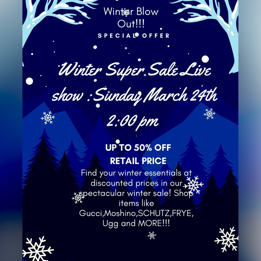 ATTENTION LADIES AND GENTS! Winter Blow Out!!!!!